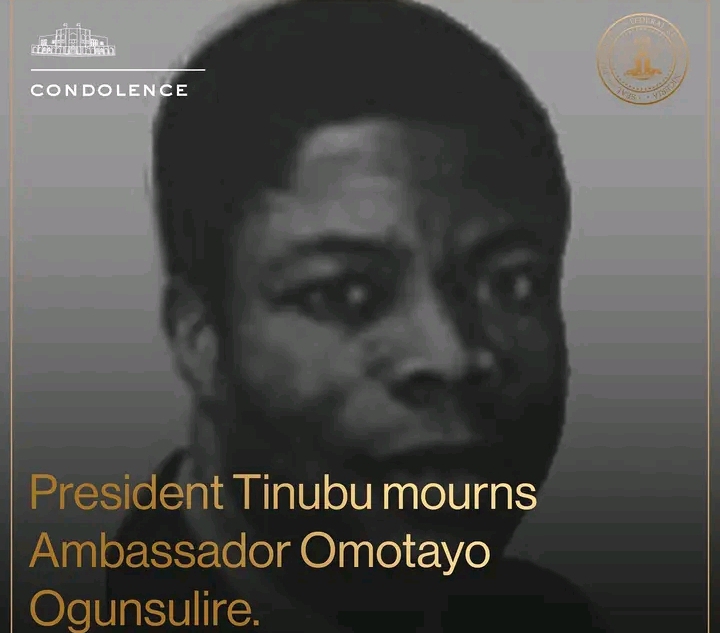 President Tinubu Mourns Ambassador Omotayo Ogunsulire